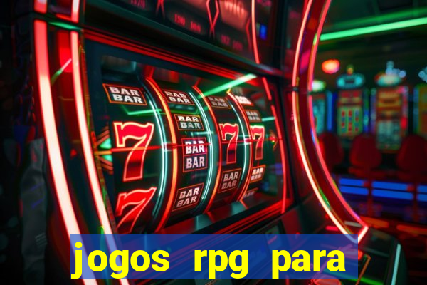 jogos rpg para ganhar dinheiro